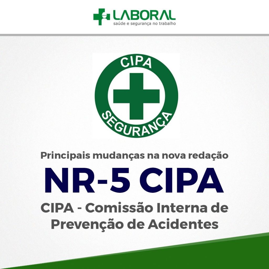 Nova redação da NR 5 – CIPA