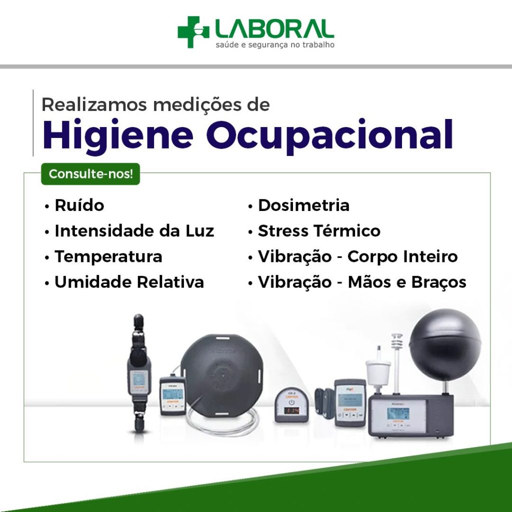 Laboral – Realizamos medições de Higiene Ocupacional