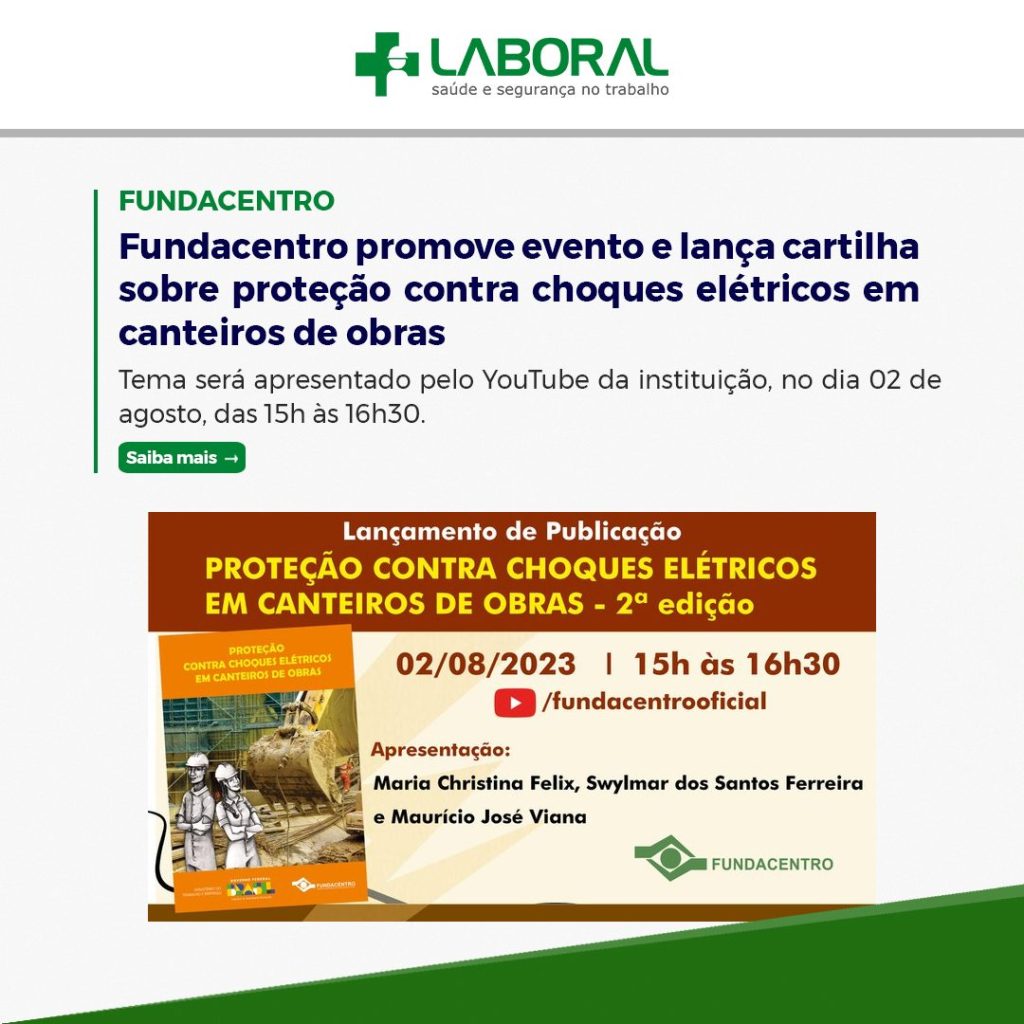 Fundacentro promove evento e lança cartilha sobre proteção contra choques elétricos em canteiros de obras