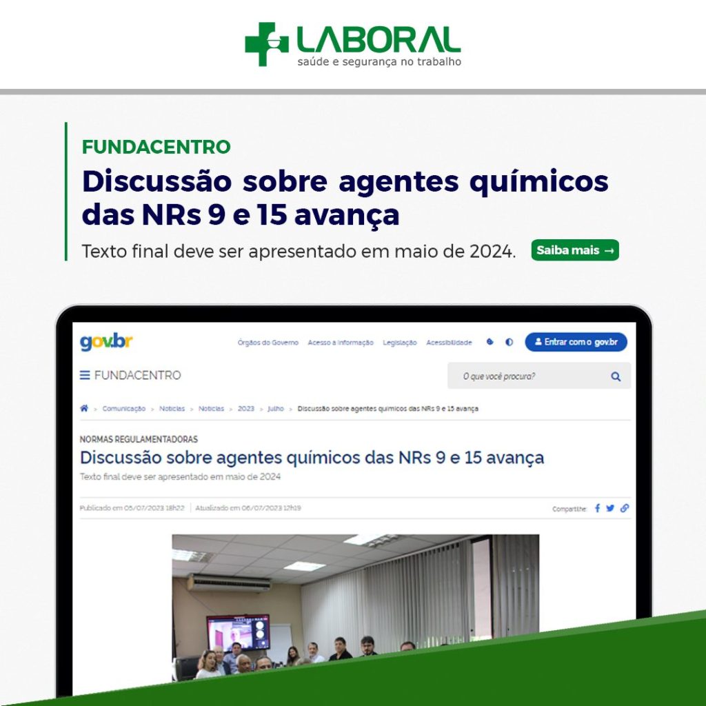 Discussão sobre agentes químicos das NRs 9 e 15 avança