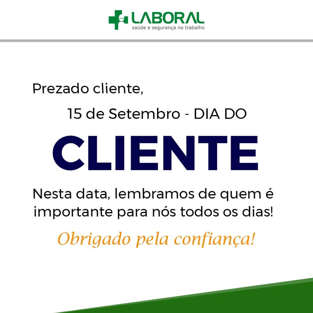 15 de Setembro – Dia do Cliente